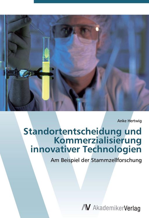 Produktbild: Standortentscheidung und Kommerzialisierung innovativer Technologien