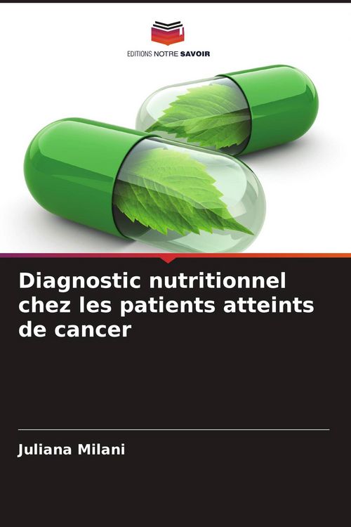 Produktbild: Diagnostic nutritionnel chez les patients atteints de cancer
