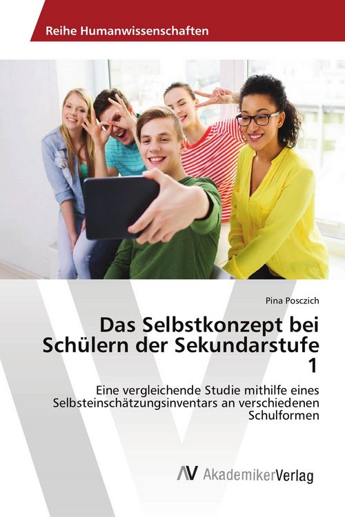 Produktbild: Das Selbstkonzept bei Sch&uuml;lern der Sekundarstufe 1
