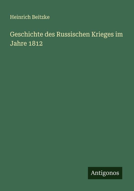 Produktbild: Geschichte des Russischen Krieges im Jahre 1812
