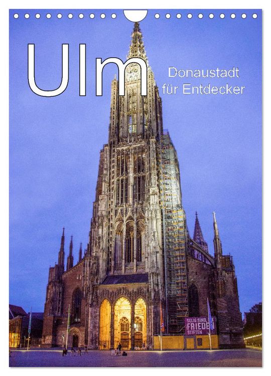 Produktbild: Ulm - Donaustadt f&uuml;r Entdecker (Wandkalender 2026 DIN A4 hoch), CALVENDO Monatskalender