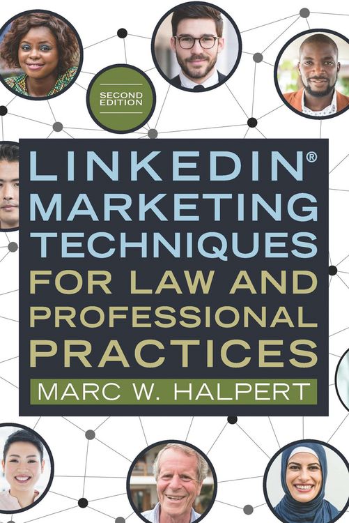 Produktbild: LinkedIn(R) Marketing Techniques for Law and Professional Practices, Second Edition