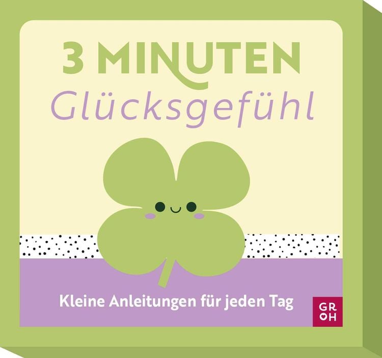 Bild vom Artikel 3-Minuten-Glücksgefühl vom Autor Groh Verlag