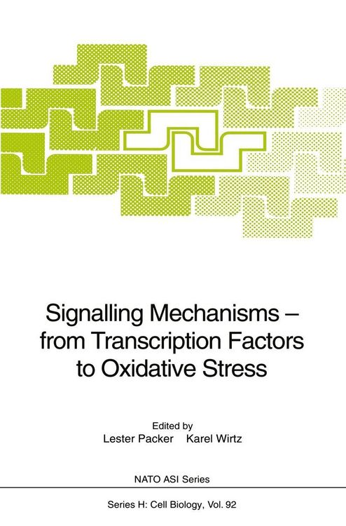Produktbild: Signalling Mechanisms - from Transcription Factors to Oxidative Stress