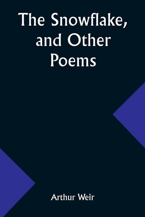 Produktbild: The Snowflake, and Other Poems