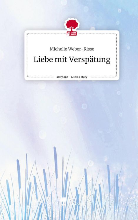 Produktbild: Liebe mit Versp&auml;tung. Life is a Story - story.one