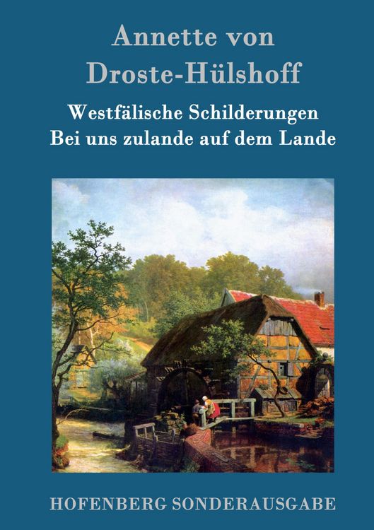 Produktbild: Westf&auml;lische Schilderungen / Bei uns zulande auf dem Lande