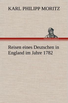 Produktbild: Reisen eines Deutschen in England im Jahre 1782