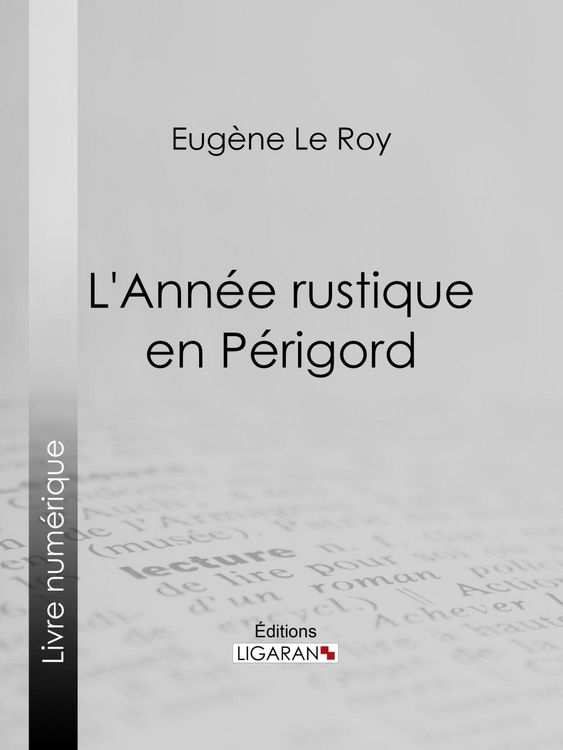 Produktbild: L'Ann&eacute;e rustique en P&eacute;rigord