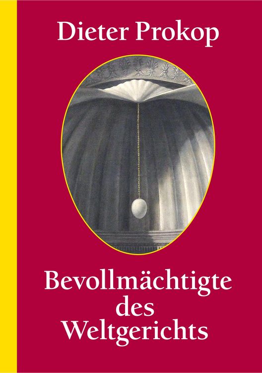 Produktbild: Bevollm&auml;chtigte des &shy;Weltgerichts
