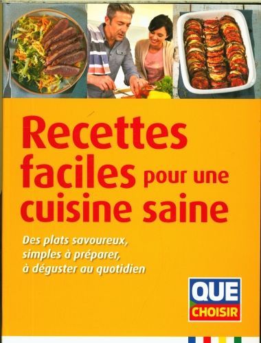 Produktbild: Recettes faciles pour une cuisine saine