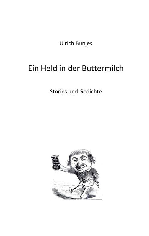 Produktbild: Ein Held in der Buttermilch