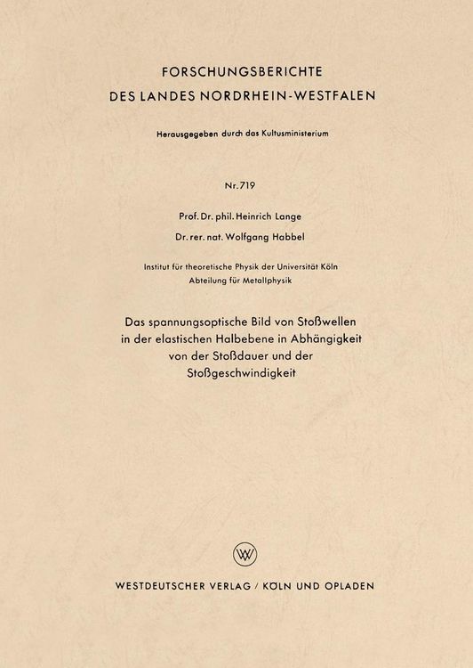 Produktbild: Das spannungsoptische Bild von Sto&szlig;wellen in der elastischen Halbebene in Abh&auml;ngigkeit von der Sto&szlig;dauer und der Sto&szlig;geschwindigkeit