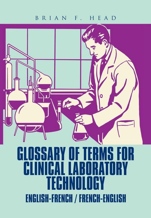 Produktbild: Head, B: Glossary of Terms for Clinical Laboratory Technolog