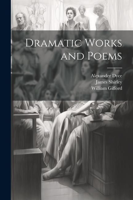Produktbild: Dramatic Works and Poems