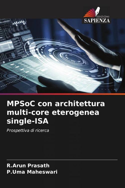 Produktbild: MPSoC con architettura multi-core eterogenea single-ISA