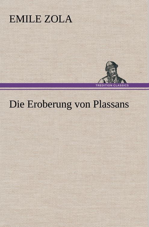 Produktbild: Die Eroberung von Plassans