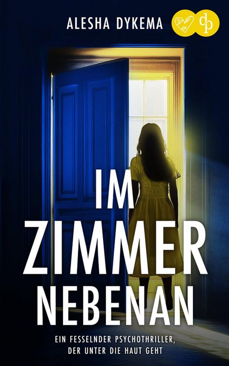 Produktbild: Im Zimmer nebenan | Ein fesselnder Psychothriller, der unter die Haut geht