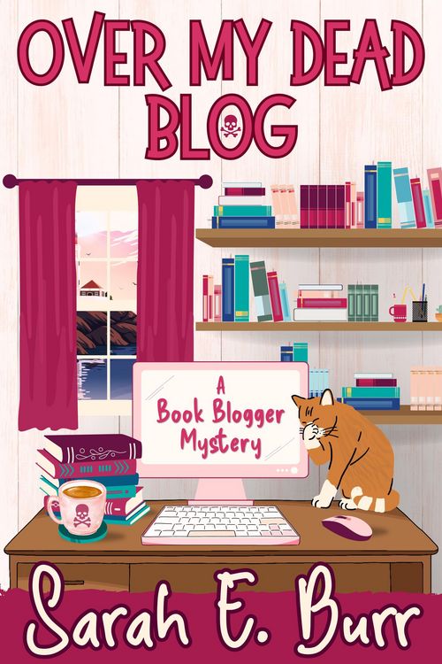 Produktbild: Over My Dead Blog (Book Blogger Mysteries, #1)