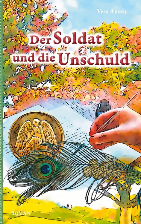Produktbild: Der Soldat und die Unschuld