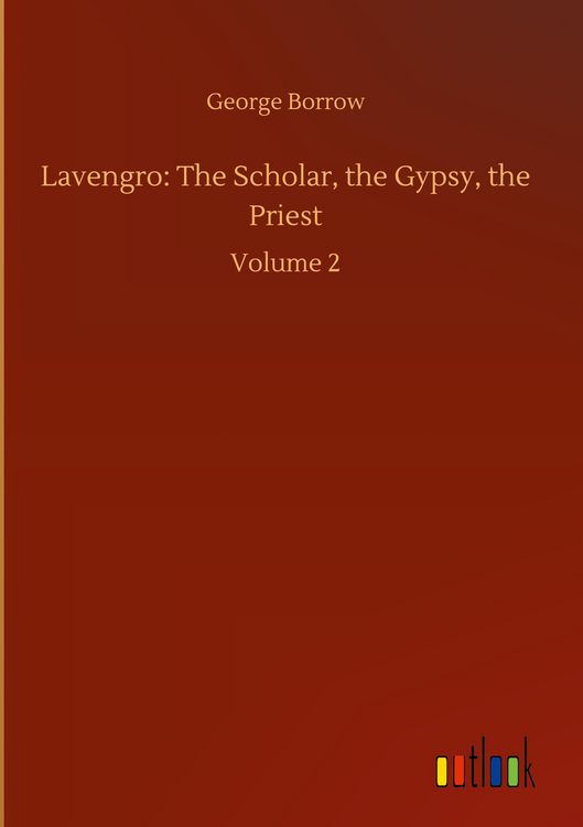 Produktbild: Lavengro: The Scholar, the Gypsy, the Priest