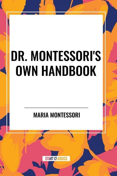 Produktbild: Dr. Montessori's Own Handbook