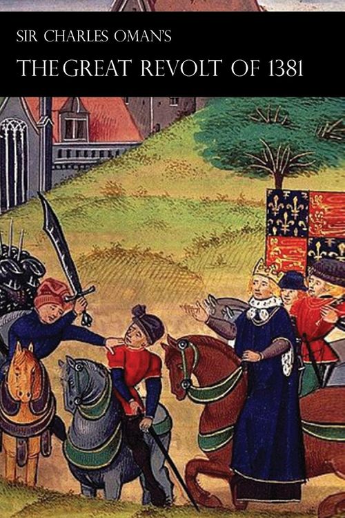 Produktbild: Sir Charles Oman's Great Revolt of 1381
