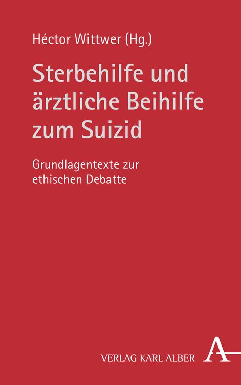 Produktbild: Sterbehilfe und &auml;rztliche Beihilfe zum Suizid