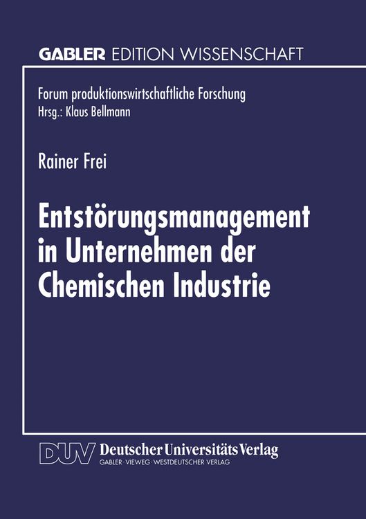 Produktbild: Entst&ouml;rungsmanagement in Unternehmen der Chemischen Industrie