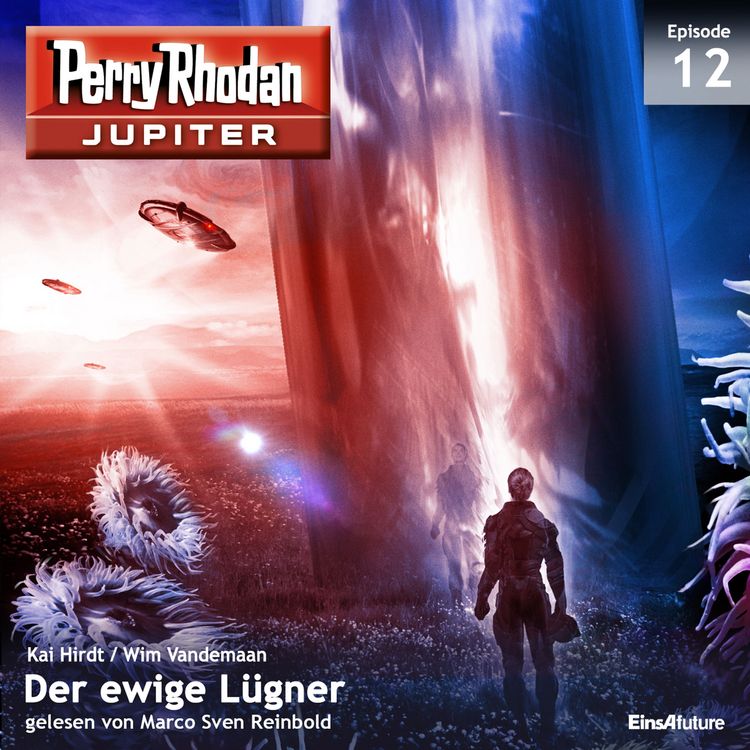 Produktbild: Jupiter 12: Der ewige L&uuml;gner