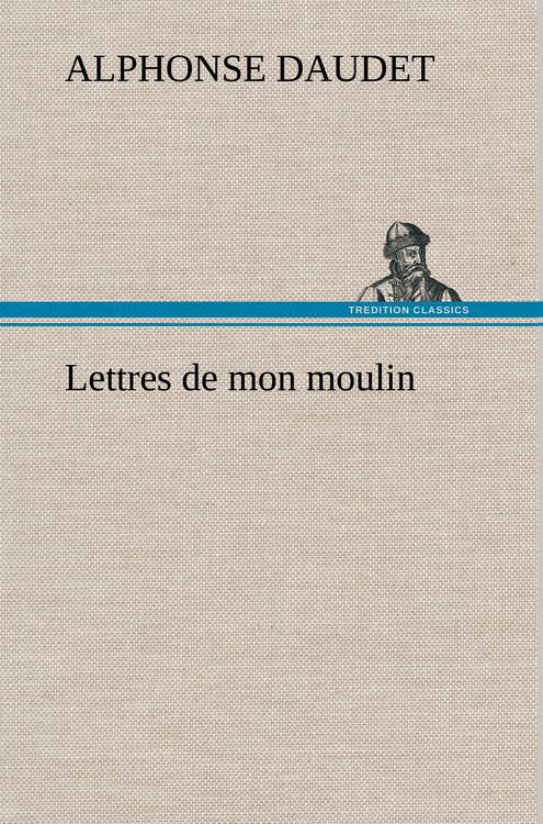 Produktbild: Lettres de mon moulin