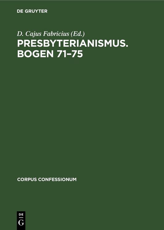 Produktbild: Presbyterianismus. Bogen 71&ndash;75