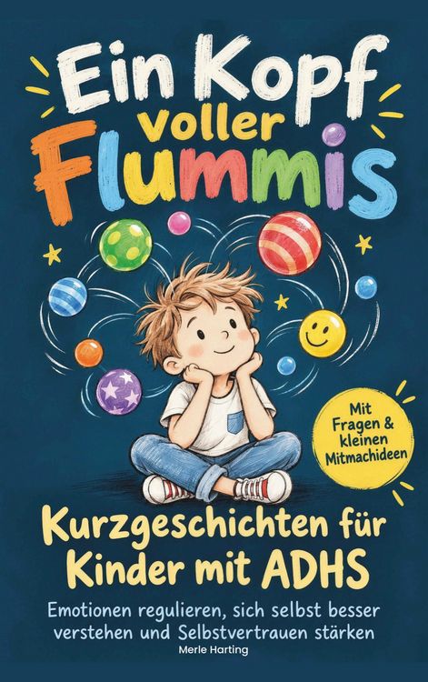 Produktbild: Ein Kopf voller Flummis - Kurzgeschichten f&uuml;r Kinder mit ADHS