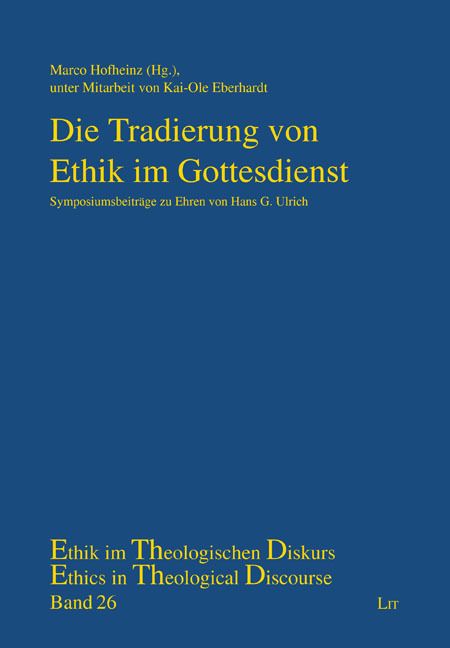 Produktbild: Die Tradierung von Ethik im Gottesdienst
