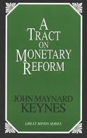 Produktbild: A Tract on Monetary Reform