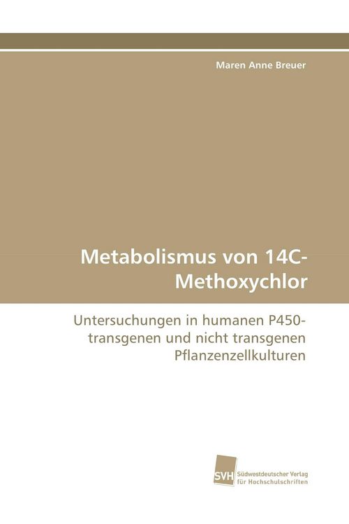 Produktbild: Metabolismus von 14C-Methoxychlor