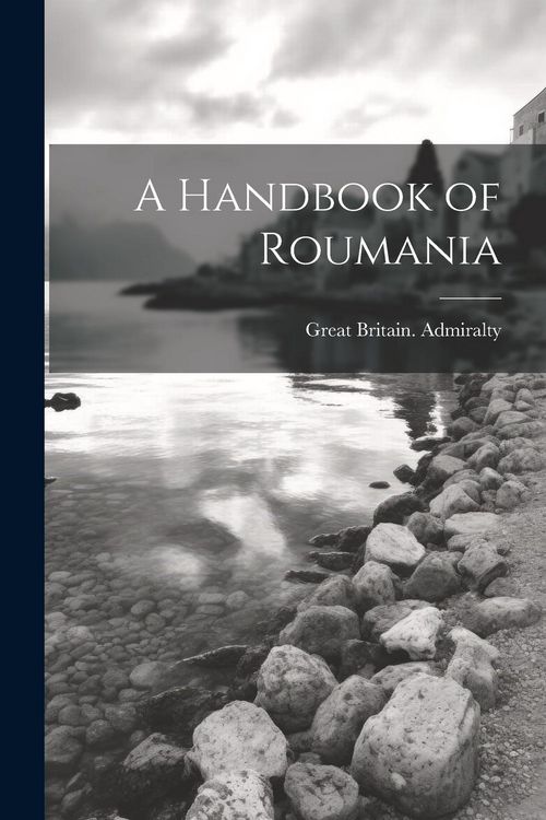 Produktbild: A Handbook of Roumania