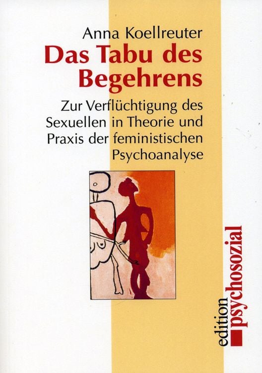 Bild vom Artikel Das Tabu des Begehrens vom Autor Anna Koellreuter