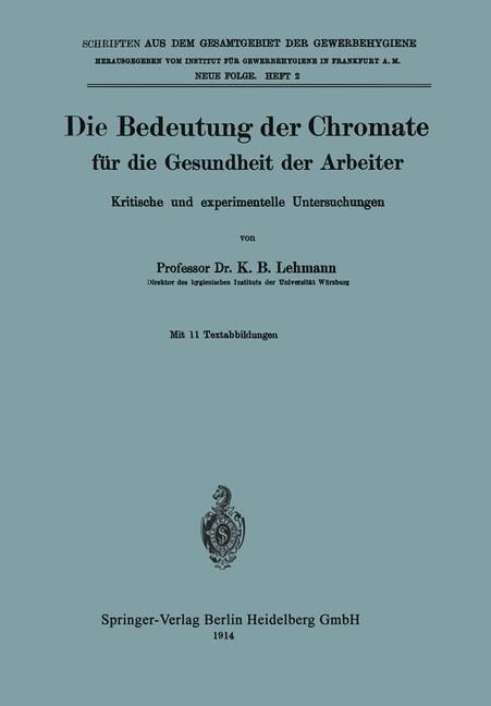 Produktbild: Die Bedeutung der Chromate f&uuml;r die Gesundheit der Arbeiter