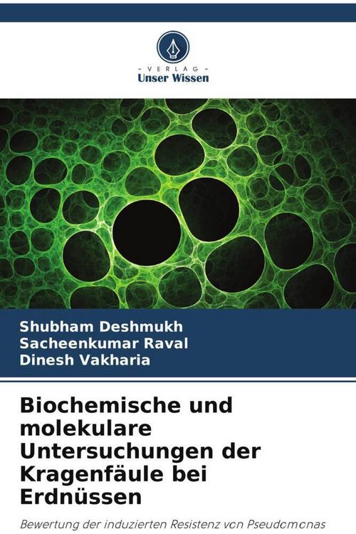 Produktbild: Biochemische und molekulare Untersuchungen der Kragenf&auml;ule bei Erdn&uuml;ssen