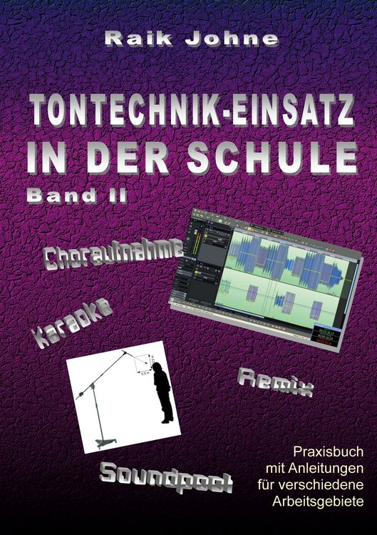 Produktbild: Tontechnik-Einsatz in der Schule - Band II