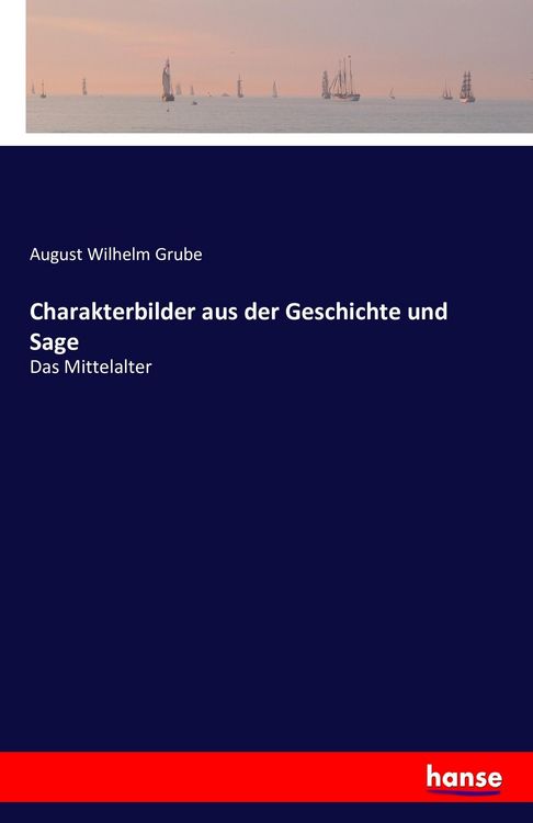 Produktbild: Charakterbilder aus der Geschichte und Sage