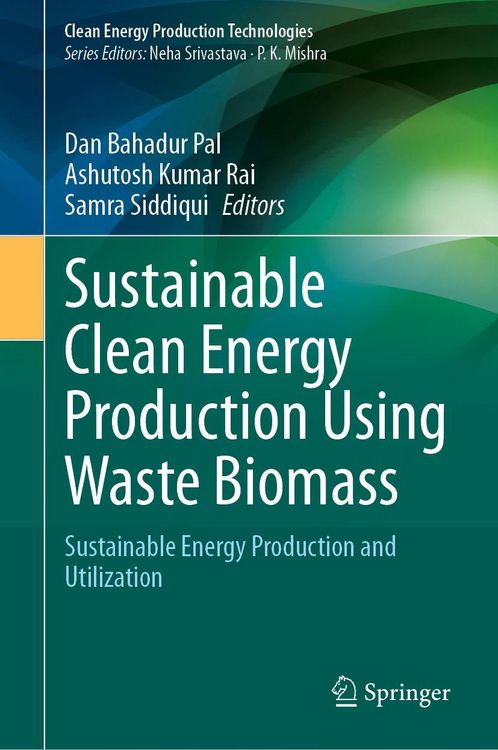 Produktbild: Sustainable Clean Energy Production Using Waste Biomass