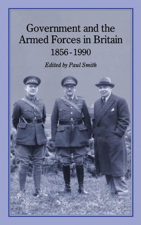Produktbild: Government and Armed Forces in Britain, 1856-1990