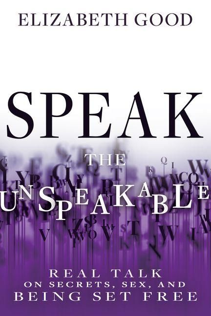 Produktbild: Speak the Unspeakable