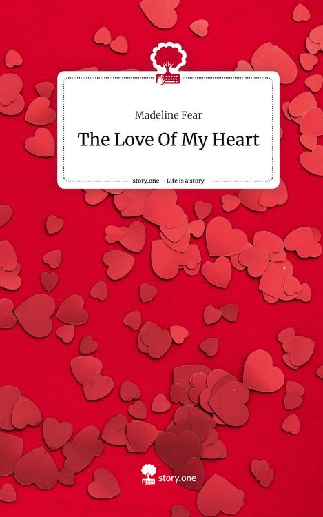 Produktbild: The Love Of My Heart. Life is a Story - story.one