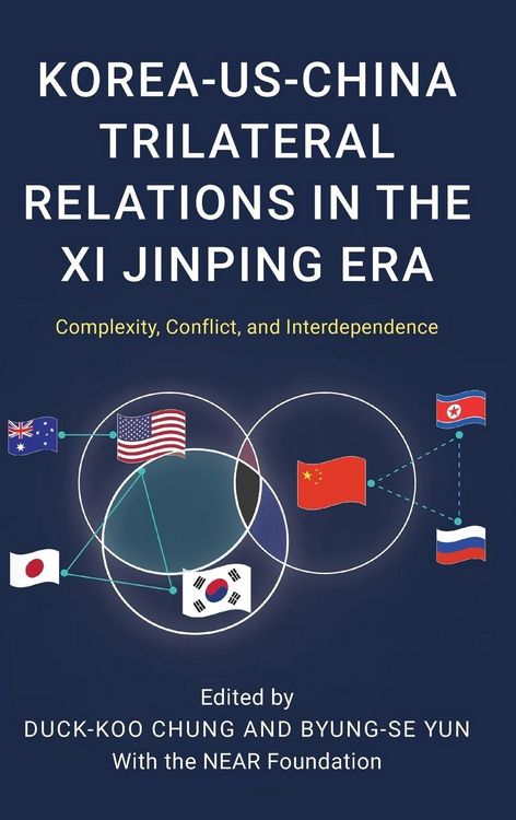 Produktbild: Korea-US-China Trilateral Relations in the Xi Jinping Era