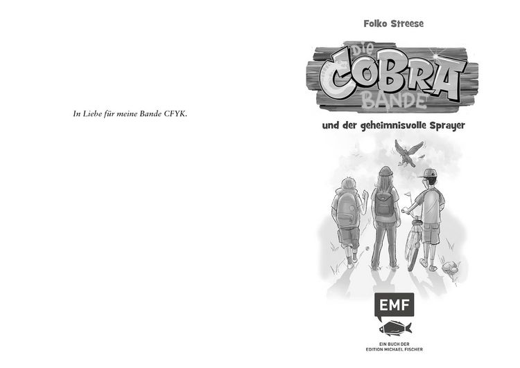 Produktbild: Die Cobra-Bande und der geheimnisvolle Sprayer (Die Cobra-Bande-Reihe Band 1)