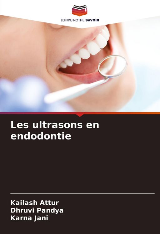 Produktbild: Les ultrasons en endodontie