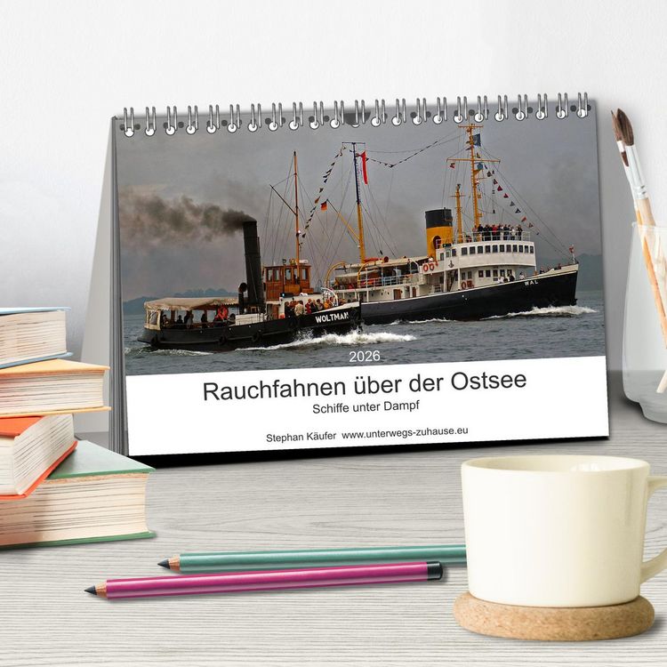 Produktbild: Rauchfahnen &uuml;ber der Ostsee - Schiffe unter Dampf (Tischkalender 2026 DIN A5 quer), CALVENDO Monatskalender